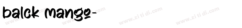 balck mango字体转换
